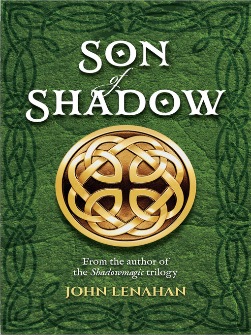 Title details for Son of Shadow by John Lenahan - Available